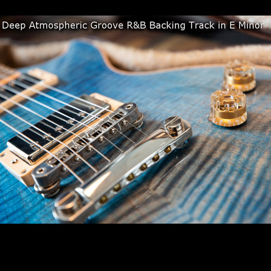 Deep Atmospheric Groove R&B Backing Track in E Minor